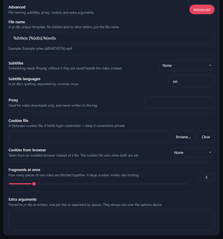 The lower part of the card with Advanced on: File name, Subtitles, Subtitle languages, Proxy, Cookies file, Cookies from browser, Fragments at once and Extra arguments.