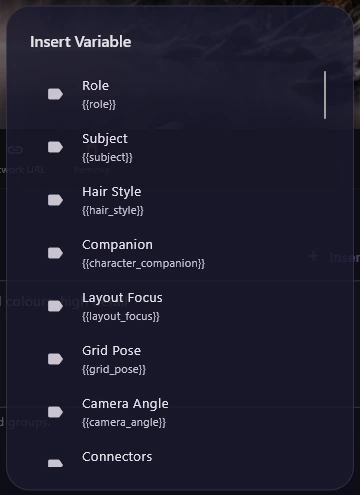 The Insert Variable list: Role, Subject, Hair Style, Companion, Layout Focus, Grid Pose, Camera Angle and Connectors, each with its variable name underneath.