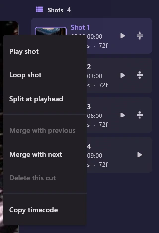 The right-click menu of Shot 1: Play shot, Loop shot, Split at playhead, Merge with previous (greyed), Merge with next, Delete this cut (greyed) and Copy timecode.