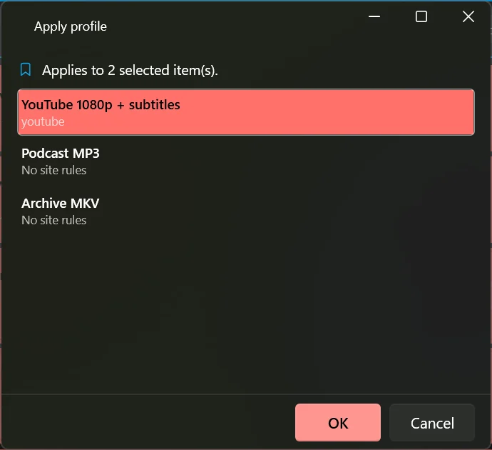 The Apply profile window listing three profiles, saying it applies to two selected items.